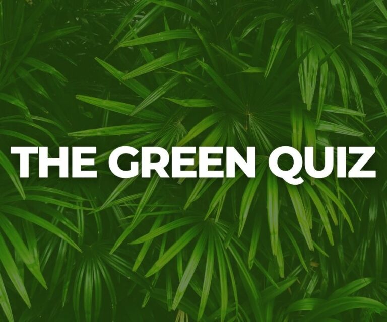 The Green Quiz